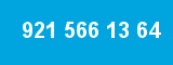 921 566 13 64